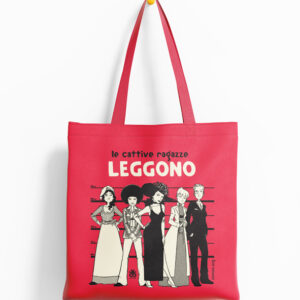 Borsa &ndash; Le cattive ragazze leggono &ndash; Strong